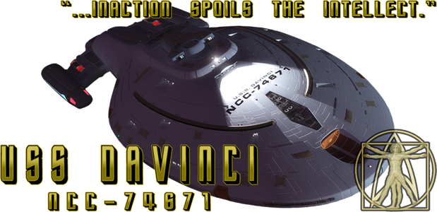 USS DaVinci NCC-74671 Inaction Spoils the Intellect Intrepid Class Starship